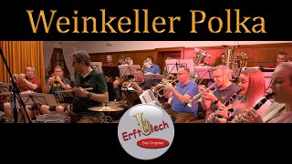 WEINKELLER POLKA mit Gesang  Erftblech  Das Original [upl. by Wilton]