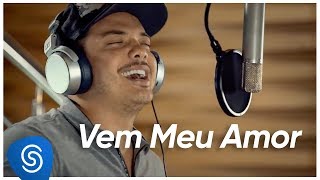 Wesley Safadão  Vem Meu Amor Novela Segundo Sol Vídeo Oficial [upl. by Wiencke]