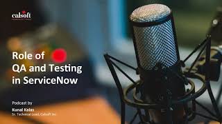 Role at QA and Testing in ServiceNow [upl. by Lilias]