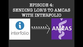 How to apply to medical school Sending Letters of Recommendation to AMCAS with Interfolio [upl. by Robma]