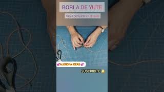 Borla de yute fácil de hacer DIY [upl. by Barden]