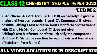 An alkene ‘A’ Mol formula C5H10 on ozonolysis gives a mixture of two compounds ‘B’ and ‘C’ [upl. by Ragnar645]