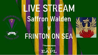 Saffron Walden v Frinton On Sea CC EAPL [upl. by Anahsal]