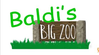 Baldis big zoo GLMV [upl. by Adniled]