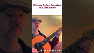 Whiskey Before Breakfast Intermediate Bluegrass Guitar Arrangement [upl. by Enohpesrep]