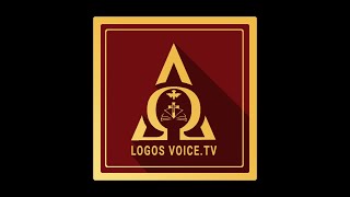 Logos Voice TV  Daily Programmes [upl. by Fife]