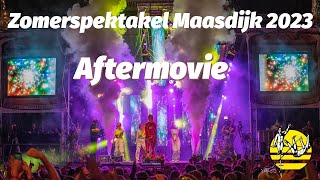 Zomerspektakel Maasdijk 2023 Aftermovie [upl. by Munroe]