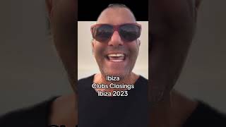 Ibiza Club Closings 2023 [upl. by Avigdor73]