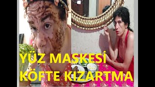 YÜZ MASKESİ SONRASI KÖFTE KIZARTMA [upl. by Zipah]