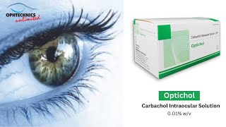 Carbachol Intraocular Solution [upl. by Airogerg]