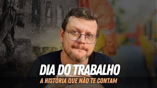 A origem do Dia do Trabalho história e significado [upl. by Nivar824]