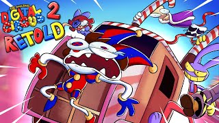 THE AMAZING DIGITAL CIRCUS EPISODE 2  RETOLD  FERA ANIMATIONS [upl. by Launam]