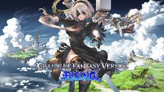 Granblue Fantasy Versus Rising OST  2B Theme Weight Of The World [upl. by Rednaskela839]