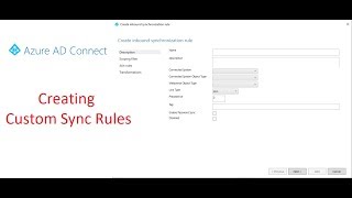 AAD Connect  Creating Custom Sync Rule [upl. by Sabrina]