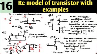 Re model of transistor  re model solved problems [upl. by Shirberg655]