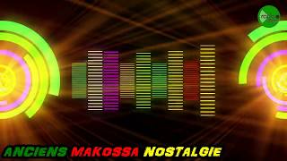 ANCIENS MAKOSSA NOSTALGIENONSTOP [upl. by Leiad]