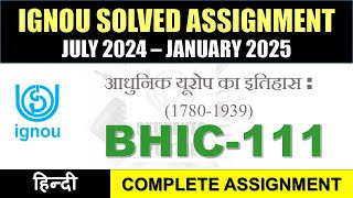 BHIC 111 Solved Assignment 202425  bhic111 solved assignment in Hindi  July 2024 to Jan 2025 [upl. by Ardnama]