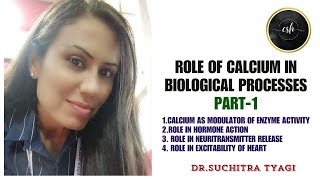 ROLE OF CALCIUM IN BIOLOGICAL PROCESSES PART1 [upl. by Kramlich]