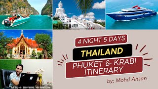 Phuket amp Krabi Trip Guide  4 Night 5 days Thailand tour from India  Phuket Phi Phi island amp Krabi [upl. by Sitoel]