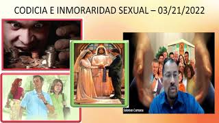 CODICIA E INMORALIDAD SEXUAL [upl. by Englis88]