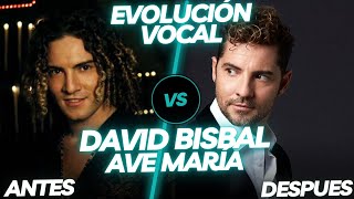 David Bisbal  Ave María  EVOLUCIÓN VOCAL EN VIVO [upl. by Ignatz34]