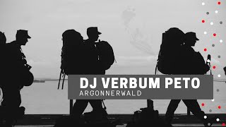 Argonnerwald  DJ Verbum Peto Hardstyle Techno Remix [upl. by Nilrem243]