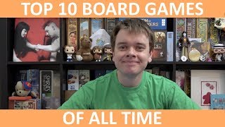 My Top 10 Board Games  slickerdrips [upl. by Justinn343]