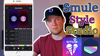 Styles for Smule Rant about the Style Studio App from Smule  Explanation [upl. by Cleon820]