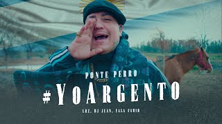 Ponte Perro LRZ  Yo Argento Video Oficial [upl. by Viguerie]