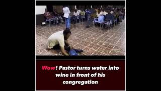 Watch how Pastor turns water into wine  Amazing [upl. by Franci]