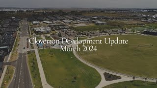 Stockland Cloverton  Development Update March 2024 [upl. by Feinleib]