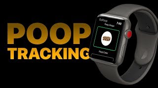 Track your POOP with your Apple Watch [upl. by Korney]