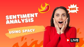 Sentiment Analysis with spaCy A StepbyStep Guide  AI ML Course By Srinivasan Ramanujam [upl. by Bower]