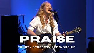 Praise  Trinity Streetsville Worship  Live with Lyrics  120524 [upl. by Lebisor]