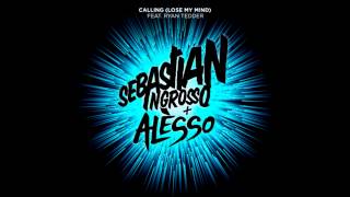 Sebastian Ingrosso and Alesso ft Ryan Tedder  Calling Lose My Mind Extended Club Mix HD [upl. by Ahsaz]