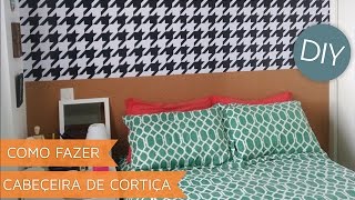 DIY  Cabeceira de cortiça  Papel de Parede Adesivo  Por Carla Maciel [upl. by Aratihc]