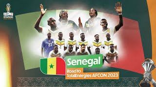 🇸🇳 Senegal Road to TotalEnergies AFCON 2023 🔥 [upl. by Massarelli414]