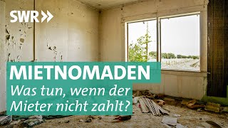 Mietnomaden Wohnung besetzt keine Miete – keine Chance [upl. by Amabel]