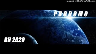 Prodomo BH2020 [upl. by Oninrutas425]