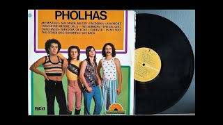 Pholhas  My Sorrow  Disco De Ouro Vol 1 Coletânea lançada pela RCA em 1977 [upl. by Ebony]