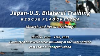 JapanUS Bilateral Training Rescue Flag Okinawa [upl. by Hemminger]