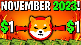 NOVEMBER 2023 IS THE MOST IMPORTANT MONTH FOR SHIBA INU  Explained  Shiba Inu Coin News Today [upl. by Ahsaele]