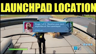 Receive your next objective at the launchpad LOCATION  Fortnite [upl. by Gala969]