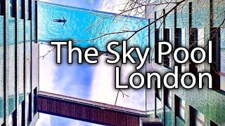 The Sky Pool in Embassy Gardens  London [upl. by Anenahs862]