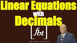 Solving Linear Equations with Decimals fbt [upl. by Dahsraf]