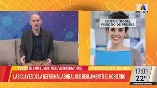 El Dr Muntaner analizó las claves de la reforma laboral que reglamentó el gobierno [upl. by Whelan]