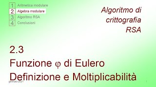 23 Crittografia RSA  Funzione PHI di Eulero  Definizione e moltiplicabilità  parte 2 di 2 [upl. by Ddal102]