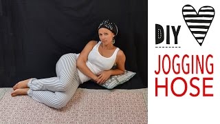 Jogginghose nähen ohne Schnittmuster  Einfache Hose aus Jersey [upl. by Serene324]