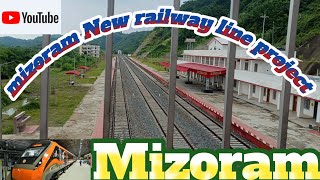 mizoramIndian railway network connect to Myanmarnew railway line project of mizoram in india [upl. by Redleh976]