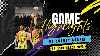 NSL2024 Manchester Thunder vs Surrey Storm Netball Highlights  Friday 15th March 2024 [upl. by Loella]